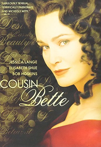 Cousin Bette/Lange/Shue@Clr/Cc/St/Ws/Spa Sub/Keeper@R