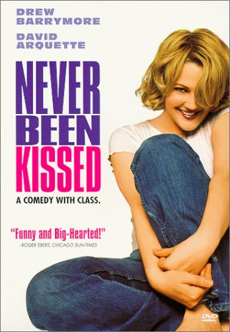 NEVER BEEN KISSED/BARRYMORE/ARQUETTE