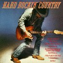 Hard Rockin' Country/Hard Rockin' Country@Yoakam/Williams/Jennings@Restless Heart/Anderson