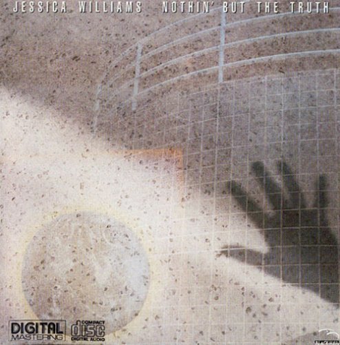 Jessica Williams/Nothin' But The Truth