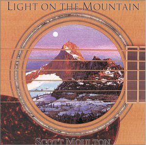 Scott Moulton Light On The Mountain 