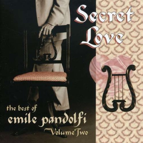 Emile Pandolfi/Secret Love