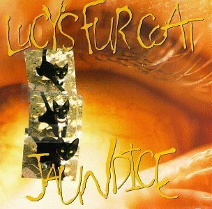 LUCY'S FUR COAT/JAUNDICE