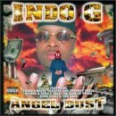 Indo G./Angel Dust@Explicit Version
