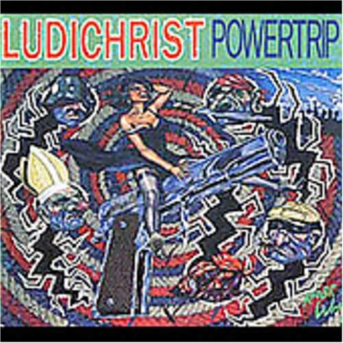 Ludichrist Powertrip Remastered 