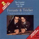 Ferrante & Teicher/Greatest Love Songs Of All