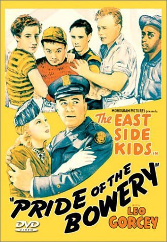 Pride Of The Bowery/Gorcey/East Side Kids@Bw@Nr