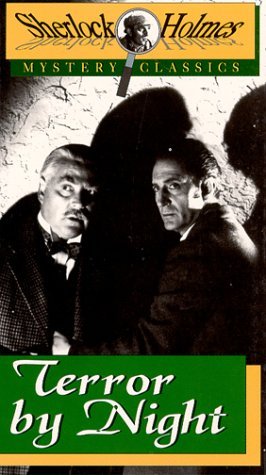SHERLOCK HOLMES-TERROR BY NIGH/RATHBONE/BRUCE/MOWBRAY/HOEY/FO
