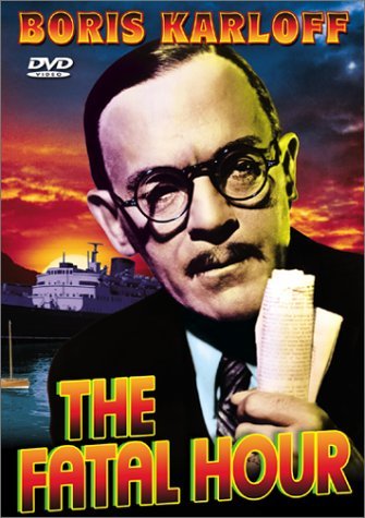 Fatal Hour (1940)/Karloff/Withers/Reynolds/Trowb@Bw@Nr