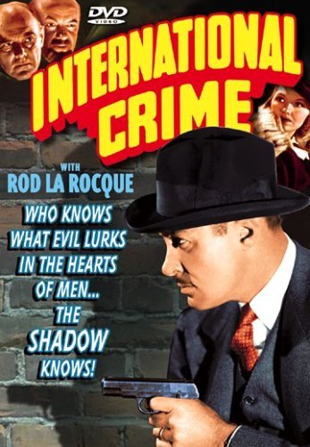 International Crime/La Rogue,Rod@Bw@Nr