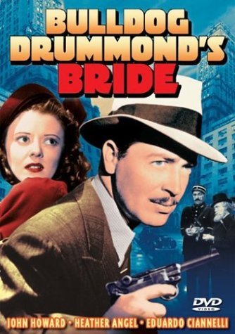 Bulldog Drummond's Bride/Howard,John@Bw@Nr