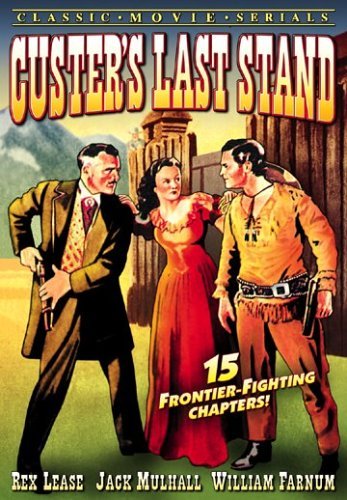 Custer's Last Stand/Chapters 1-15@Bw@Nr