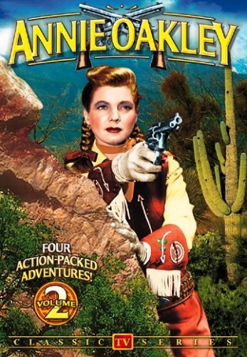 Annie Oakley/Annie Oakley: Vol. 2@Bw@Nr