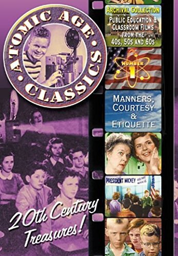 Atomic Age Classics/Vol. 1-Are Manners Important?@Bw@Nr