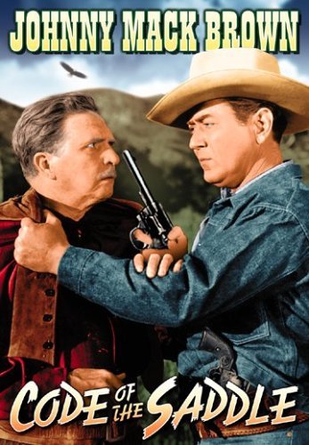 Code Of The Saddle (1947)/Brown/,Johnny Mack@Bw@Nr
