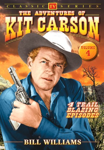 Adventures Of Kit Carson/Adventures Of Kit Carson: Vol.@Bw@Nr