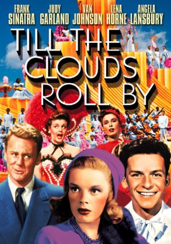 'til The Clouds Roll By/Sinatra/Garland/Horne@Nr