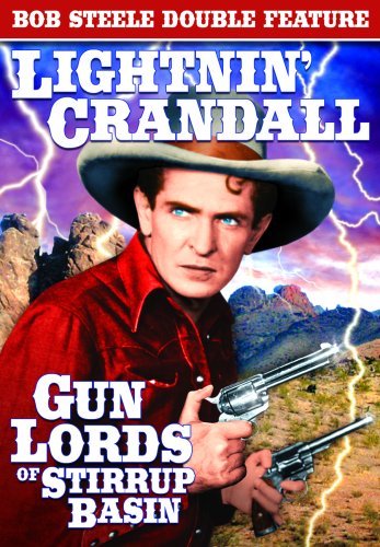 Lightnin' Crandall (1937) Gun Steele Bob Bw Nr 