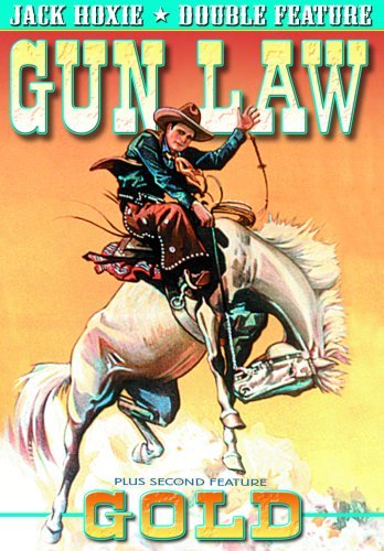 Gold (1932)/Gun Law (1933)/Hoxie,Jack@Bw@Nr