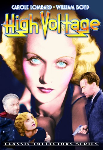 High Voltage (1929)/Boyd/Lombard/Moore/Ellis@Bw@Nr