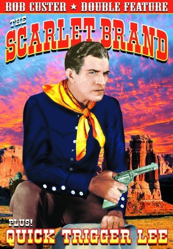 Scarlet Brand (1932) Quick Tri Custer Bob Bw Nr 