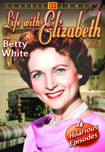 Life With Elizabeth/Life With Elizabeth: Vol. 3@Bw@Nr