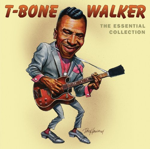 T-Bone Walker/Essential T-Bone Walker Collec