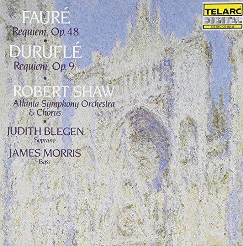 Shaw/Aso/Chorus/Faure & Durufle: Requiem@Blegen (Sop)/Morris (Bar)@Shaw/Atlanta So