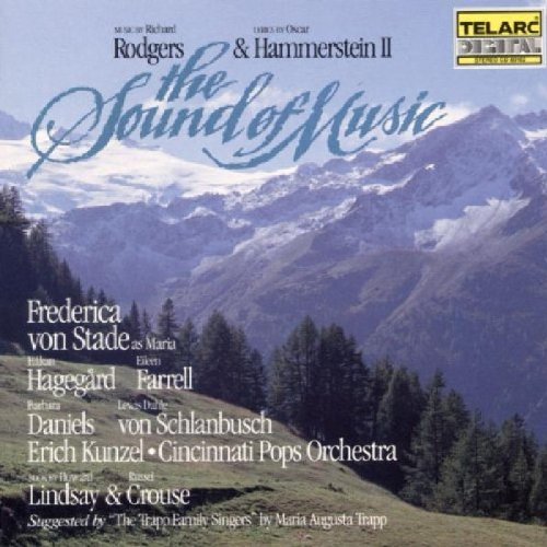 Rodgers & Hammerstein/Sound Of Music@Stade/Hagegard/Farrell/Daniels@Kunzel/Cincinnati Pops Orch