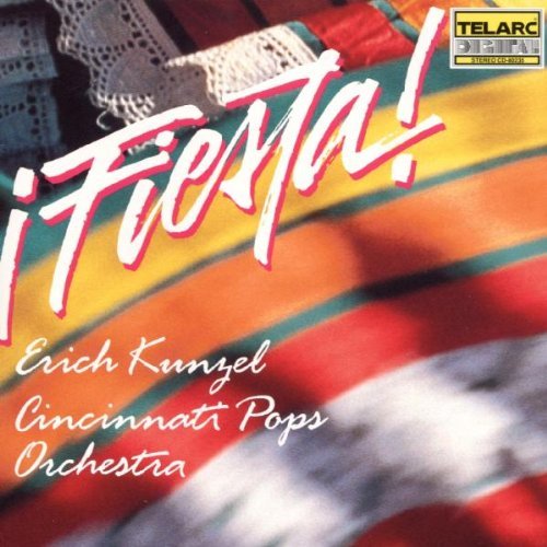 Erich Kunzel/Fiesta!@Kunzel/Cincinnati Pops Orch