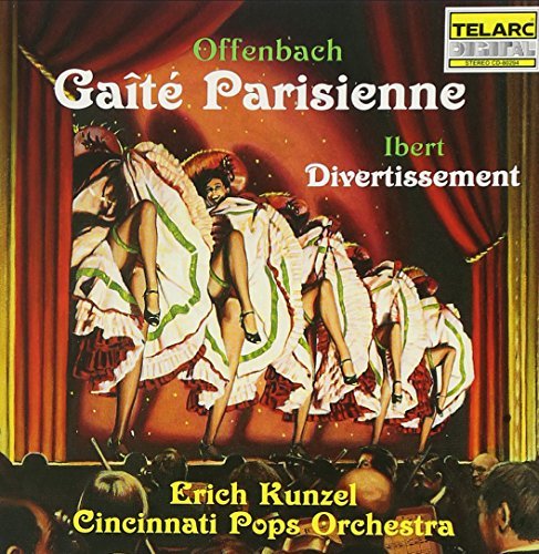 Offenbach/Ibert/Gaite Paris/Divert@Kunzel/Cincinnati Pops Orch