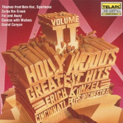 Erich Kunzel/Vol. 2-Hollywood's Greatest Hi@Kunzel/Cincinnati Pops Orch