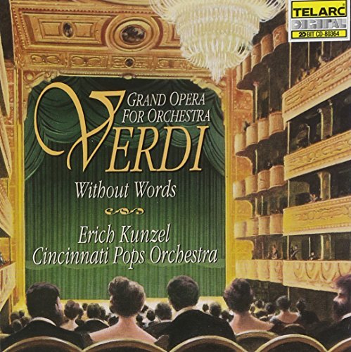 Kunzel/Cincinnati Pops/Verdi Without Words@Kunzel/Cincinnati Pops Orch