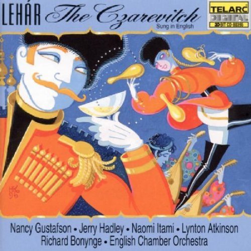 F. Lehar/Czarevitch-Comp Opera@Hadley/Gustafson/Atkinson/Carl@Bonynge/English Co