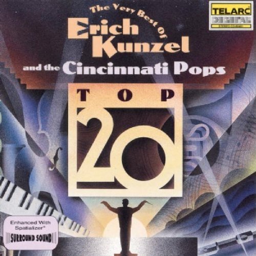 Kunzel/Cincinnati Pops/Very Best Of Erich Kunzel@Kunzel/Cincinnati Pops Orch