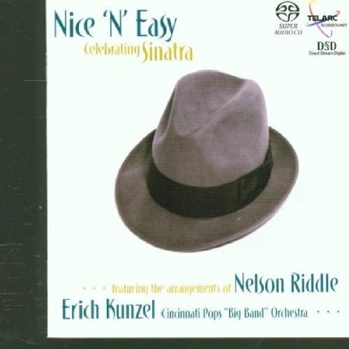 Erich Kunzel Nice N Easy Celebrating Sinat Sacd 6 Ch Kunzel Cincinnati Pops Orch 