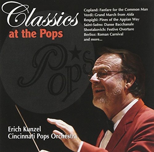 Erich Kunzel Classics At The Pops CD R Kunzel Cincinnati Pops Orch 