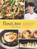Joanne Chang Flour Too Indispensable Recipes For The Cafe's Most Loved S 