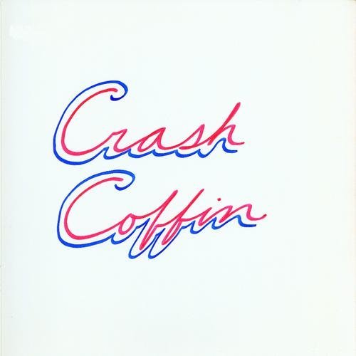Crash Coffin/Crash Coffin
