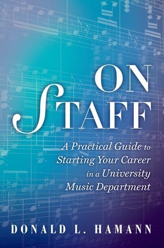 Donald L. Hamann On Staff A Practical Guide To Starting Your Career In A Un 