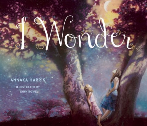 Harris,Annaka/ Rowe,John (ILT)/I Wonder