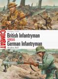 Stephen Bull British Infantryman Vs German Infantryman Somme 1916 