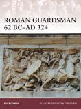 Ross Cowan Roman Guardsman 62 Bc Ad 324 