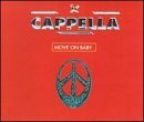 Cappella/Move On Baby