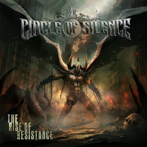 Circle Of Silence/Rise Of Resistance
