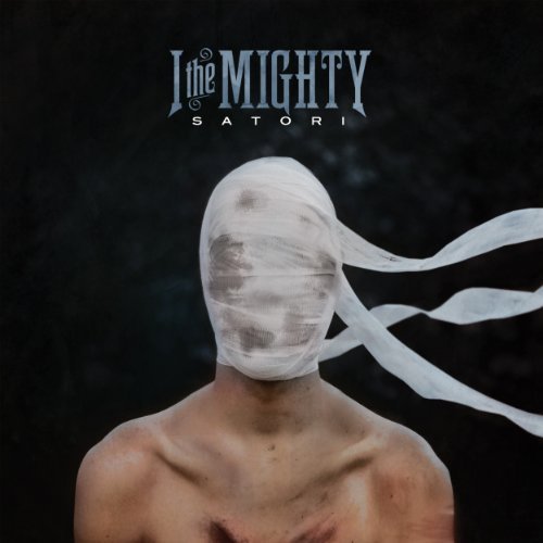 I The Mighty/Satori@Digipak
