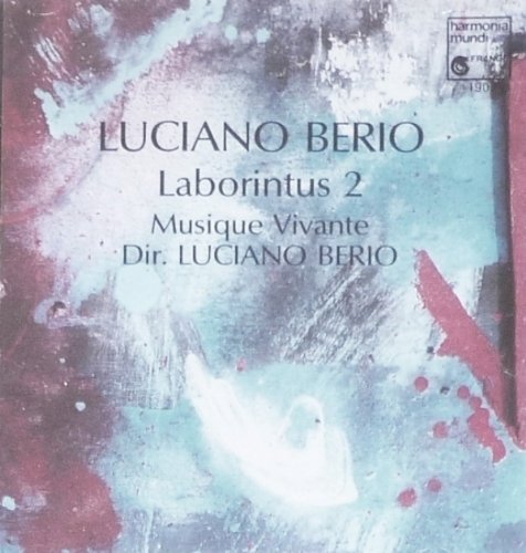 L. Berio/Laborintus 2