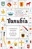 Simon Winder Danubia A Personal History Of Habsburg Europe 