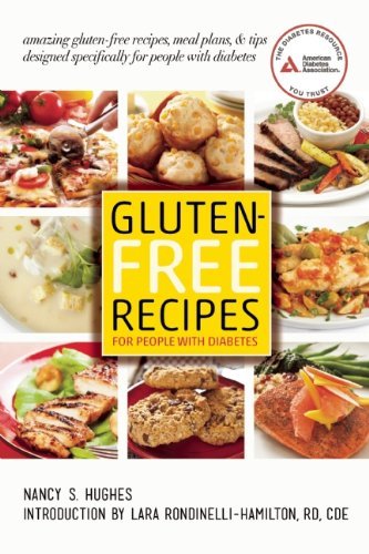 Nancy S. Hughes Gluten Free Recipes For People With Diabetes 