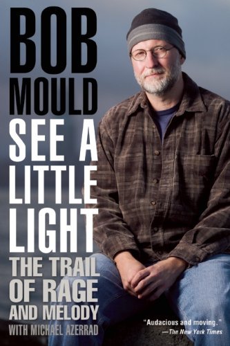 Bob Mould/See a Little Light@ The Trail of Rage and Melody